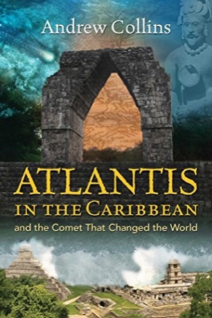 Atlantis in the Caribbean — And the Comet That Changed the World