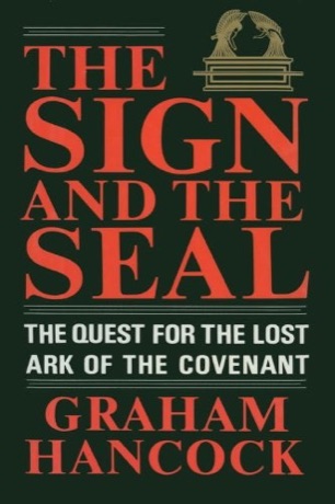 The Sign and the Seal — The Quest for the Lost Ark of the Covenant