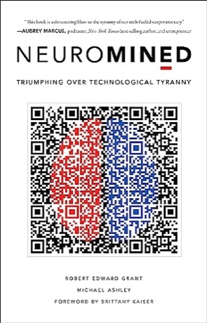 Neuromined — Triumphing over Technological Tyranny